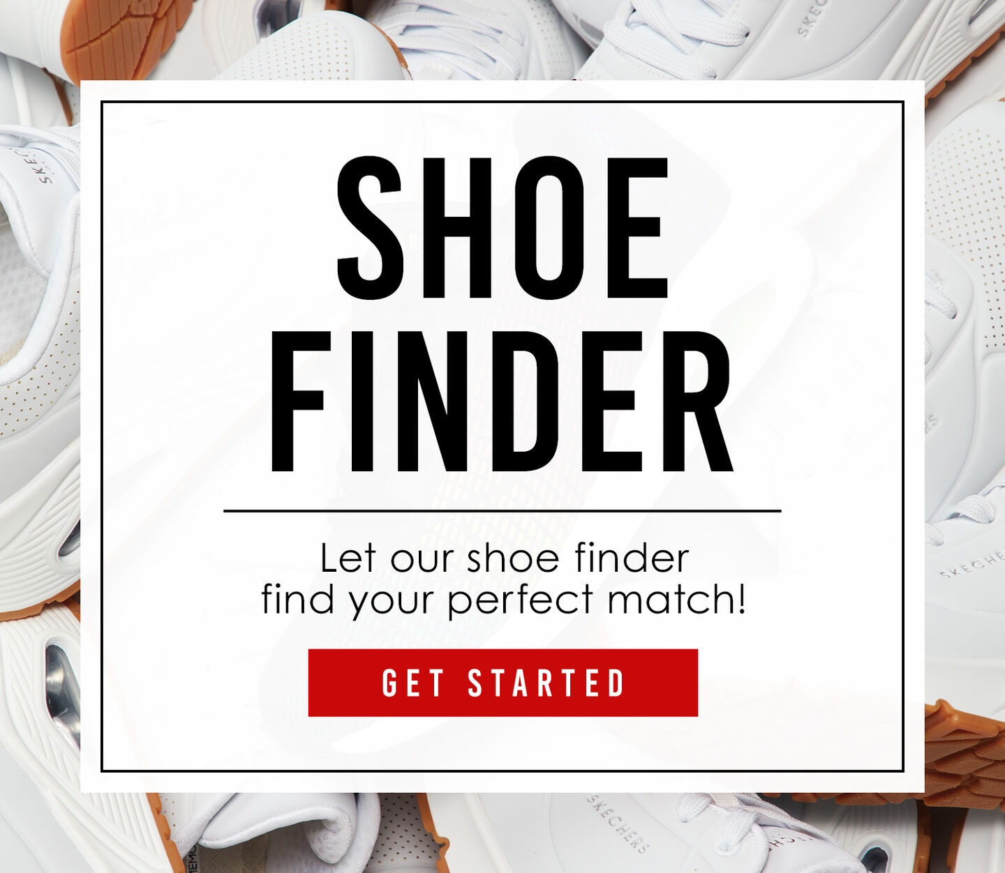 Shoe Finder - Let our Shoe Finder find your perfect match!  Get Started - image
