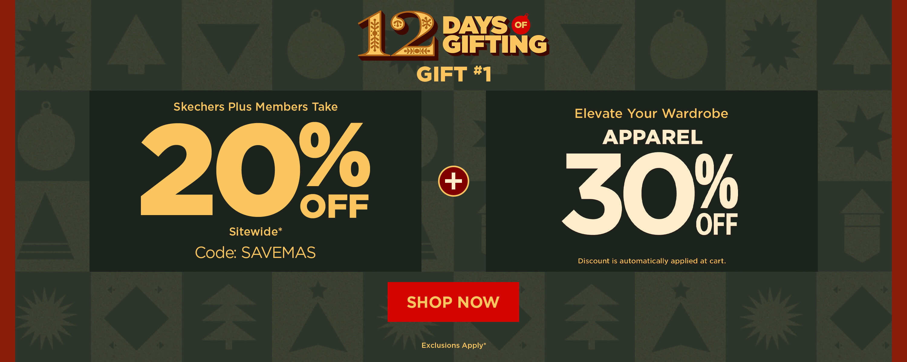12 Days of Gifting! 30% off apparel + 20% OFF Sitewide for Members with code: SAVEMAS