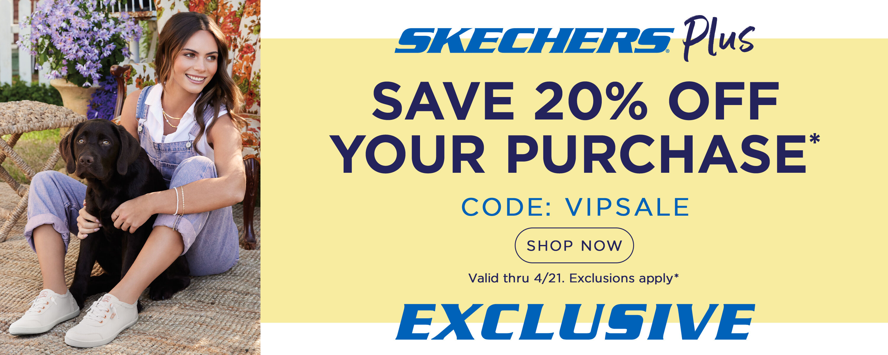 Save 20% off your purchase with code: VIPSALE ~ SHOP NOW