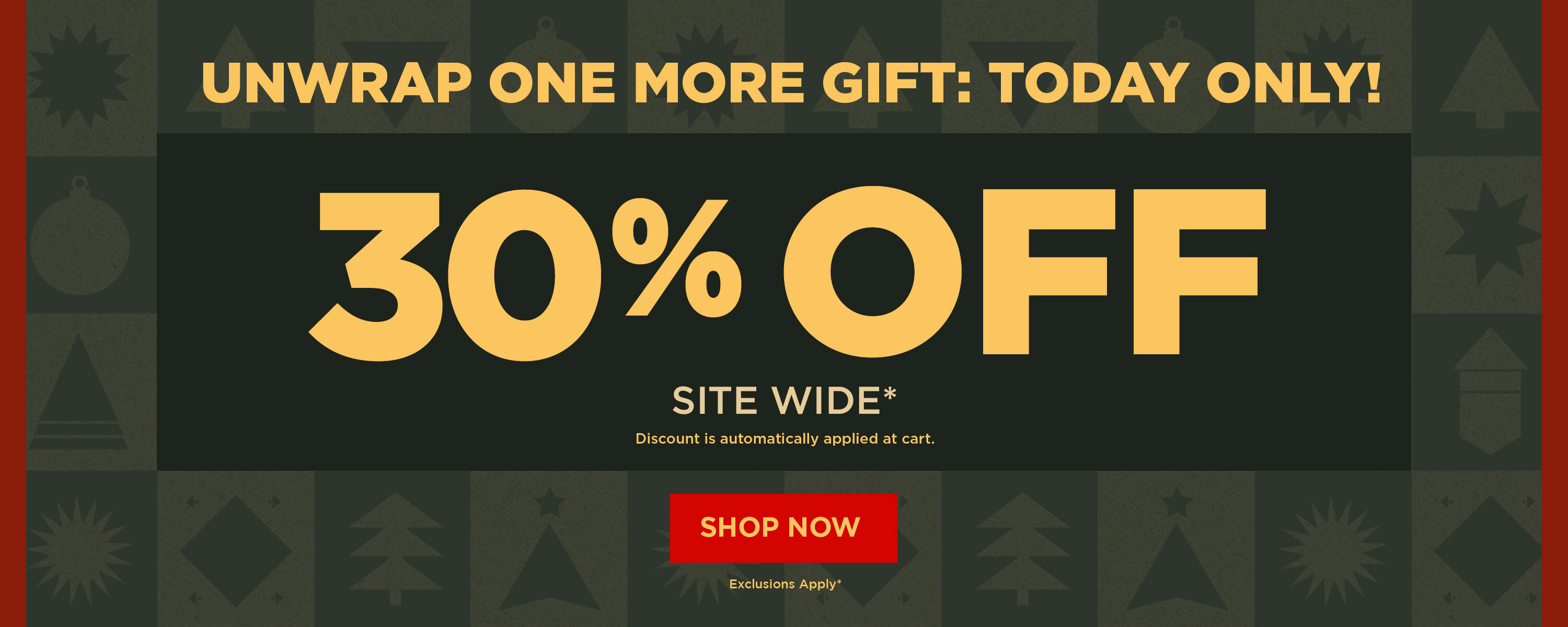 30% off Sitewide, auto applied at cart*